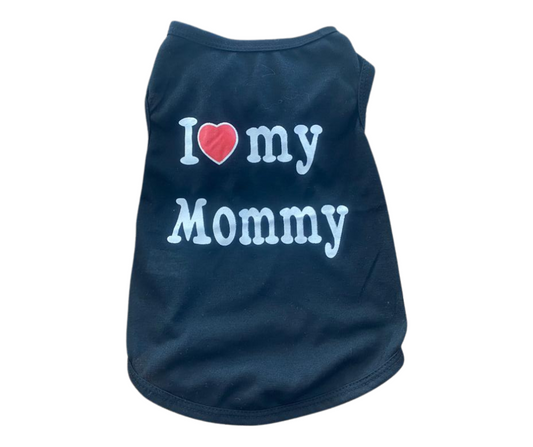 Pet I love My Mommy Shirts - BlueXSmall