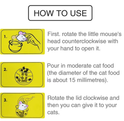 An instructional graphic titled 'HOW TO USE' from Petsmart showing three numbered steps for opening a pet mouse house and pouring cat food. The steps include rotating the mouse house lid with a hand, pouring cat food inside, and rotating the lid again to open it.